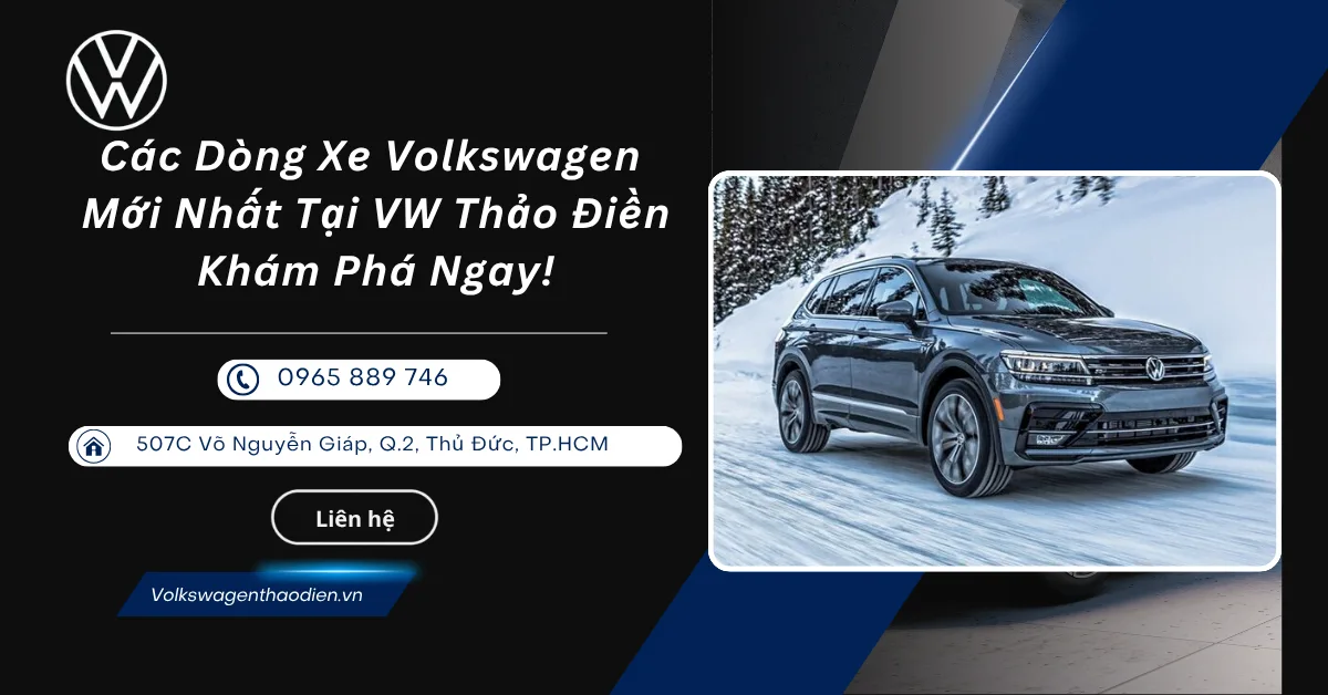 Volkswagen Touareg – SUV 5 Chỗ Sang Trọng, Đẳng Cấp Tại Thảo Điền