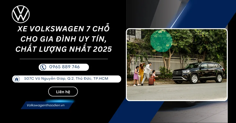 XE VOLKSWAGEN 7 CHỖ CHO GIA ĐÌNH